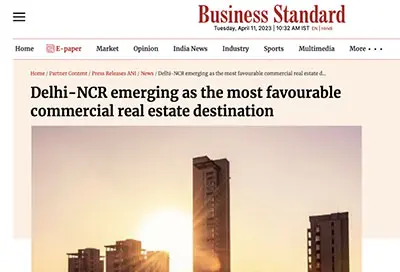 Delhi-NCR emerging as the most favourable commercial real estate destination